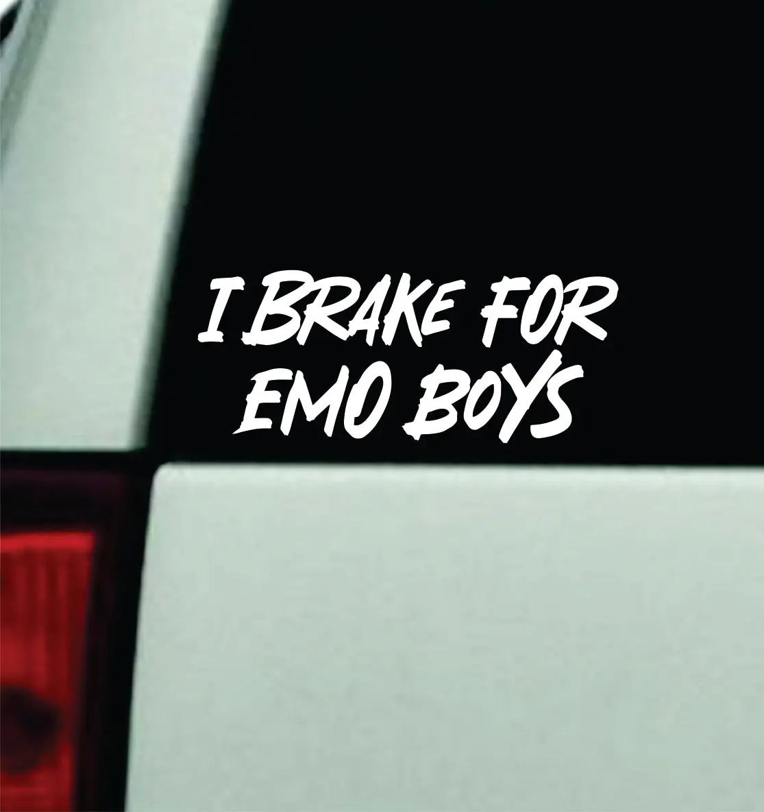 I Brake For Emo Boys V2 Car Decal Truck Window Windshield Mirror Rearview Jdm Bumper Sticker Vinyl Quote Girls Music Emo Goth Screamo Hardcore Metal Rock Concert Blegh 1