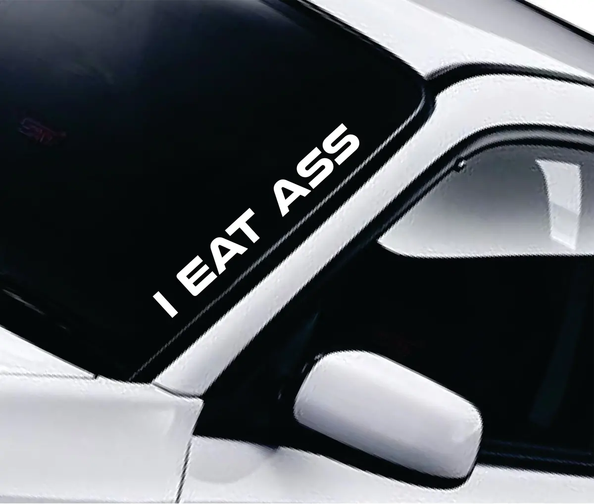 I Eat A** V4 Car Decal Truck Window Windshield Jdm Sticker Vinyl Quote Drift Men Automobile Street Racing Sadboyz Broken Heart Club Japanese 1