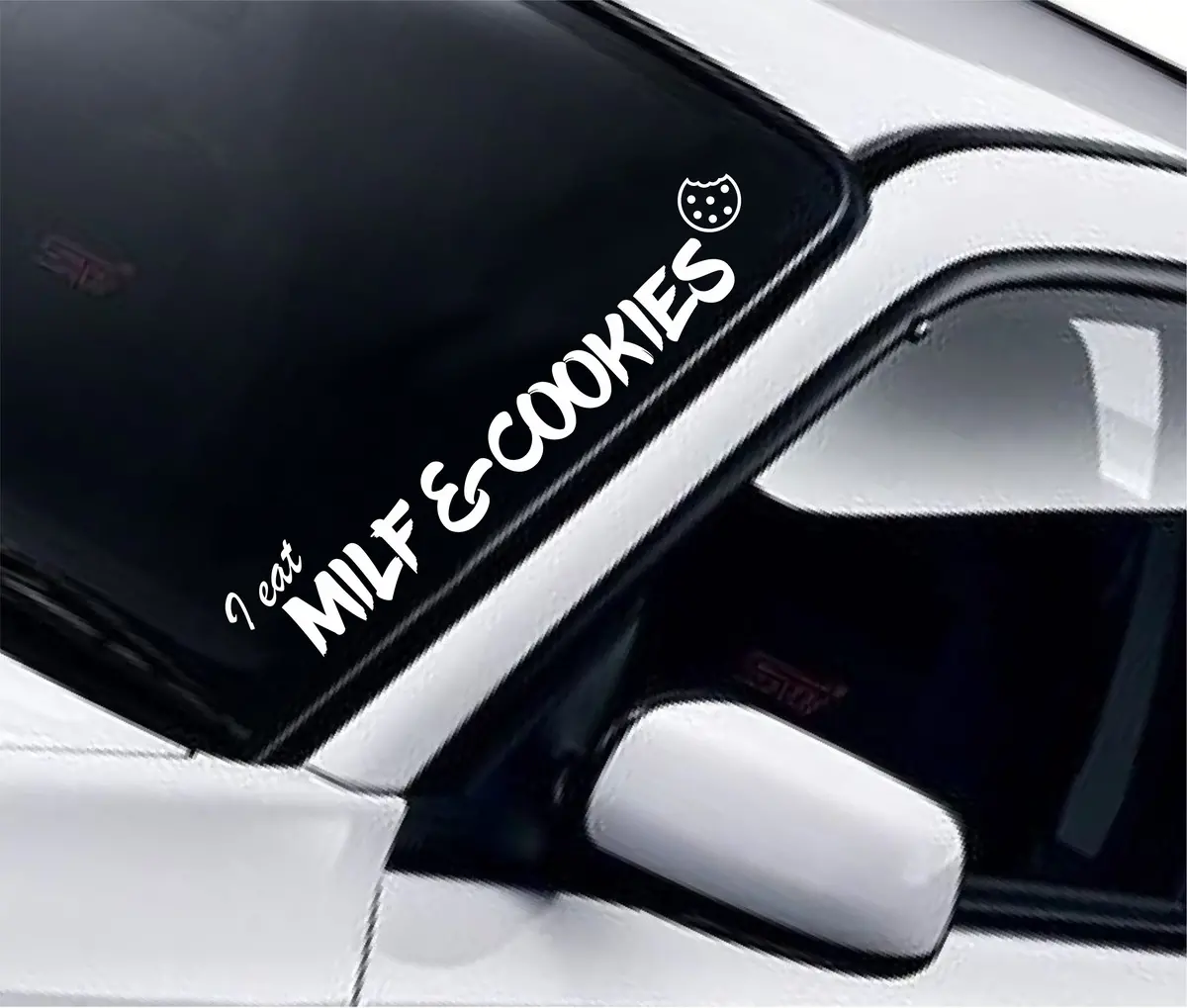 I Eat Milf And Cookies V3 Wall Decal Car Truck Window Windshield Jdm Sticker Vinyl Lettering Quote Drift Boy Girl Funny Sadboyz Racing Men Broken Heart Club Japanese 1