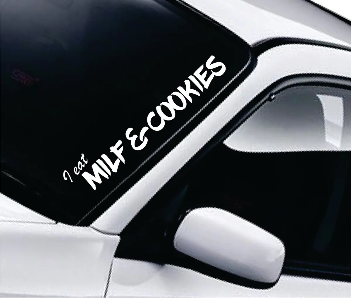 I Eat Milf And Cookies Wall Decal Car Truck Window Windshield Jdm Sticker Vinyl Lettering Quote Drift Boy Girl Funny Sadboyz Racing Men Broken Heart Club Japanese 1