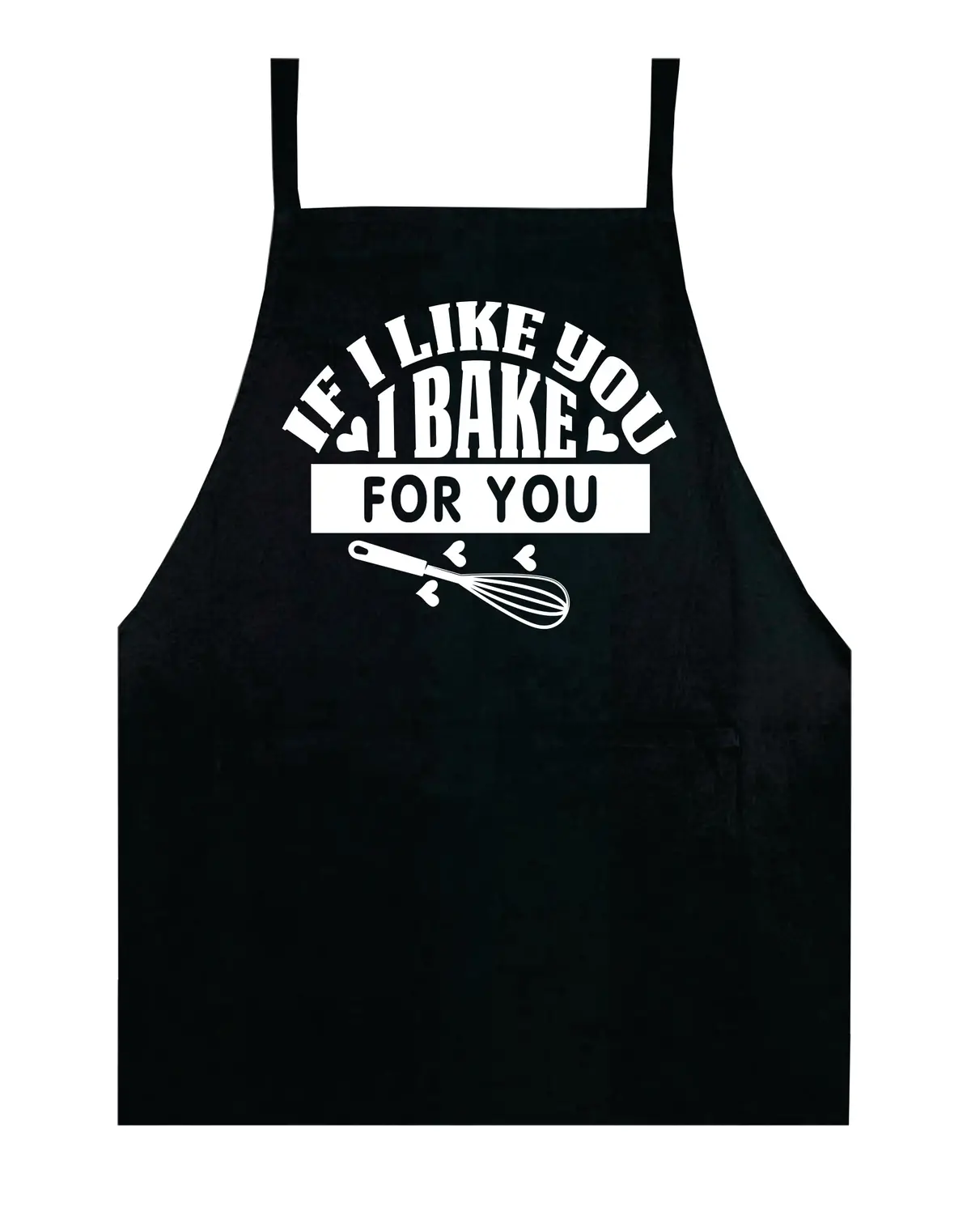 If I Like You I Bake For You Apron Bbq Barbeque Cook Grill Chef Bake Food Funny Gift Men Girls Mom Dad Gift 1