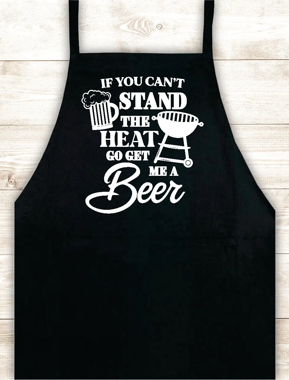 If You Can't Stand The Heat Go Get Me A Beer Apron Heat Press Vinyl Bbq Barbeque Cook Grill Chef Bake Food Kitchen Funny Gift Men Women Dad Mom Family Cookout 1