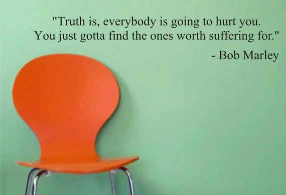 Bob Marley Find The Ones Worth Suffering For Decal Quote Sticker Wall Vinyl Art Decor 1