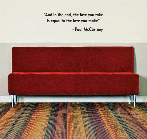 And In The End Paul Mccartney The Beatles Quote Design Decal Sticker Wall Vinyl 1