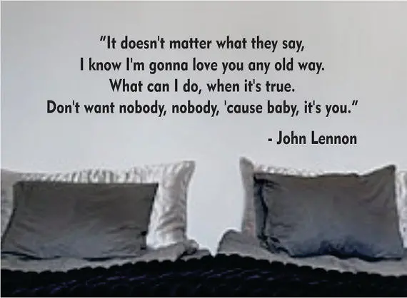 The Beatles Baby Its You Quote Design Sports Decal Sticker Wall Vinyl 1