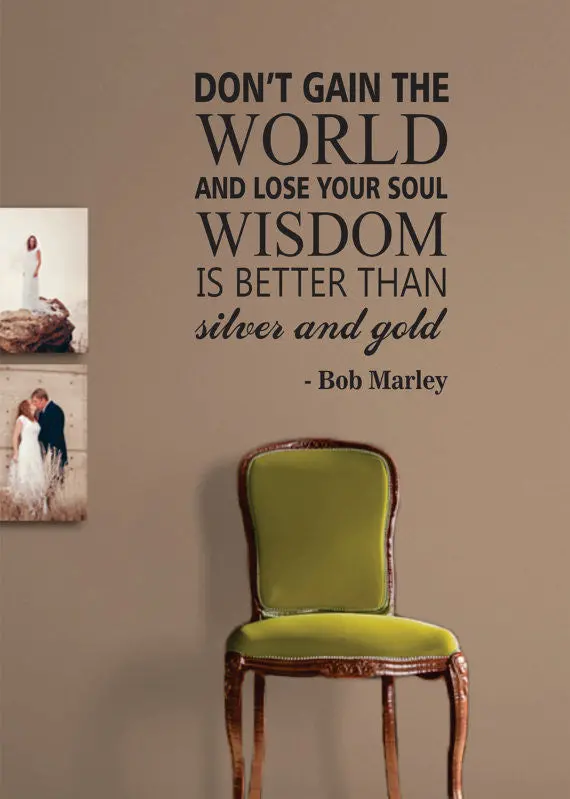 Bob Marley Dont Gain The World Version 2 Decal Quote Sticker Wall Vinyl Art Decor 1