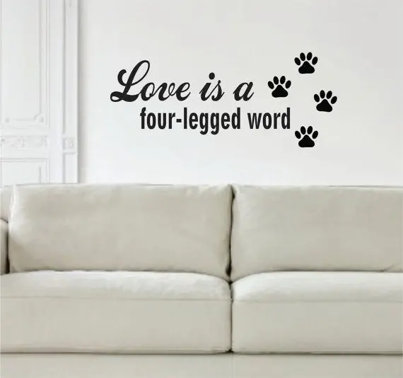 Love Is A Four Legged Word Dog Paw Prints Quote Decal Sticker Wall Vinyl Decor Art 1
