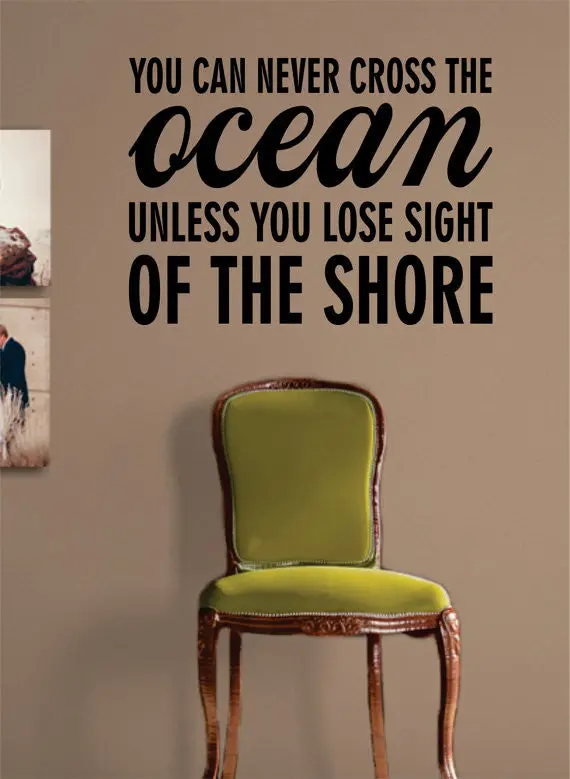 Cross The Ocean Quote Decal Sticker Wall Vinyl Decor Art 1