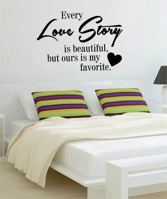 Every Love Story Is Beautiful Quote Decal Sticker Wall Vinyl Decor Art 1