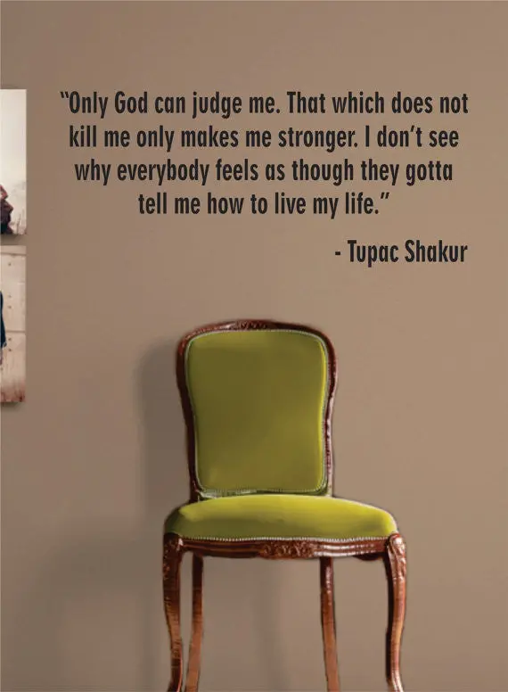 Tupac Only God Can Judge Me Version 2  Decal Sticker Wall Vinyl Art Decor 1