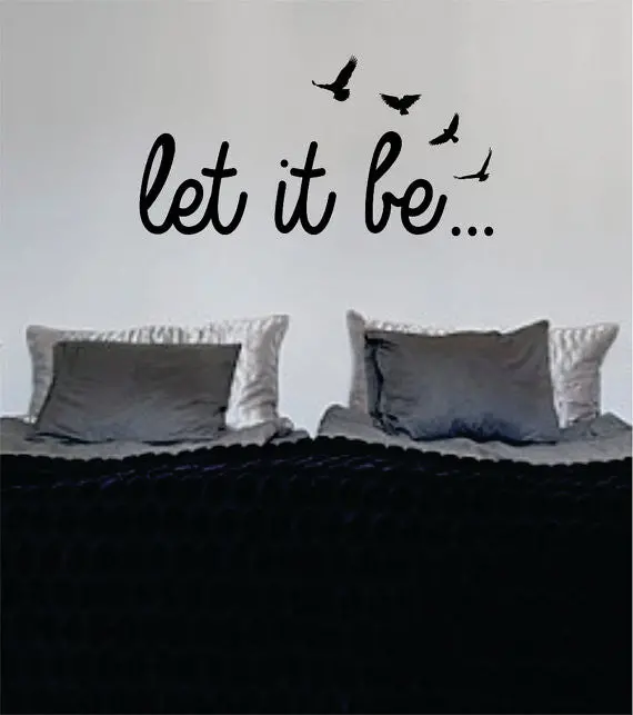 Let It Be Version 4 The Beatles Quote Design Sports Decal Sticker Wall Vinyl 1