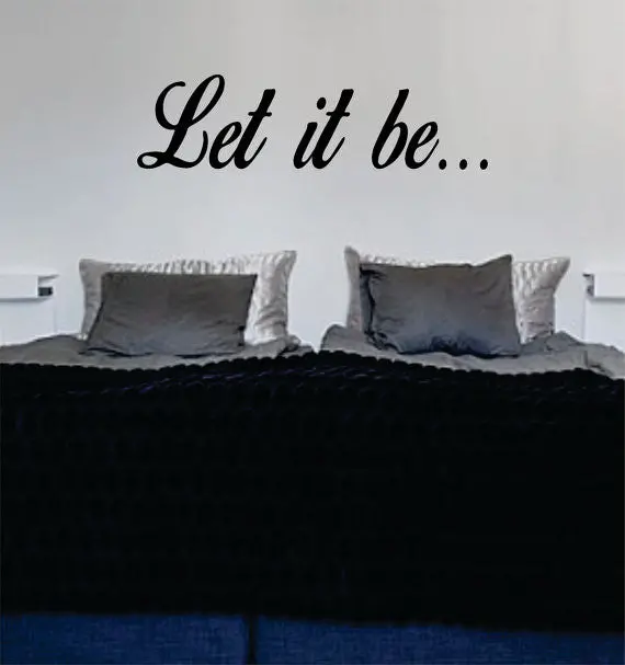 Let It Be Version 7 The Beatles Quote Design Sports Decal Sticker Wall Vinyl 1