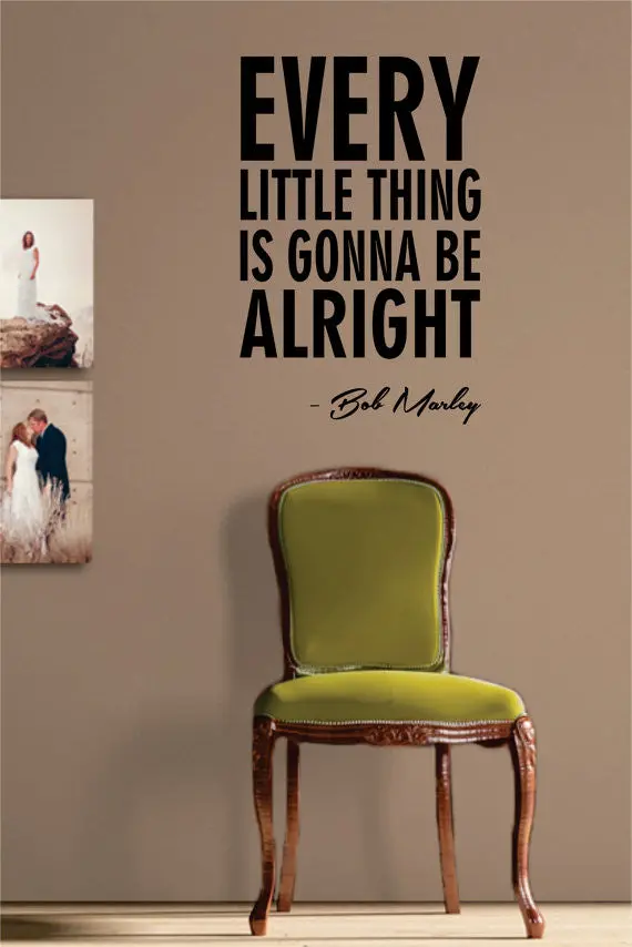 Bob Marley Every Little Thing Version 2 Decal Quote Sticker Wall Vinyl Art Decor 1