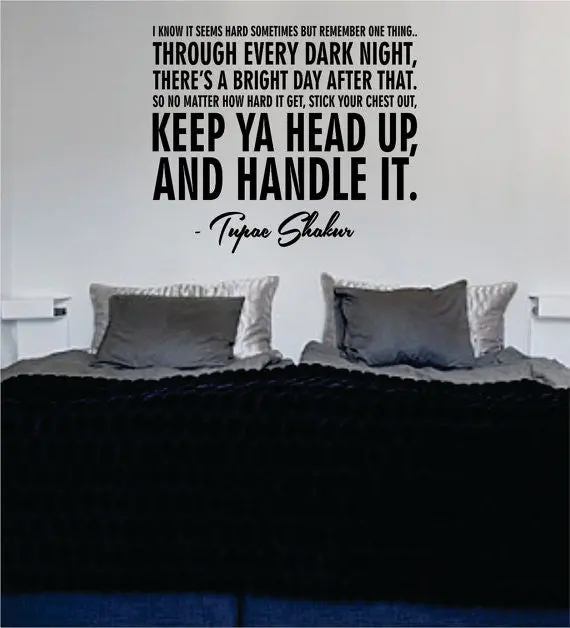 Tupac I Know It Seems Hard Version 2 Decal Sticker Wall Vinyl Art Decor 1