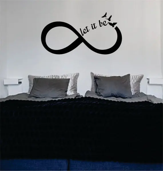Let It Be Infinity Sign The Beatles Birds Quote Decal Sticker Wall Vinyl Decor Art 1