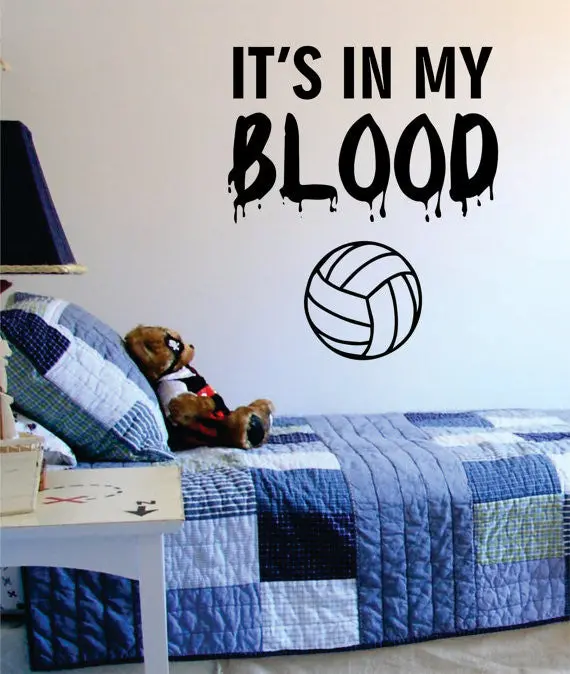Its In My Blood Volleyball Design Sports Decal Sticker Wall Vinyl 1