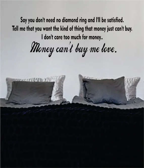Money Cant Buy Me Love Version 2 The Beatles Quote Design Sports Decal Sticker Wall Vinyl 1