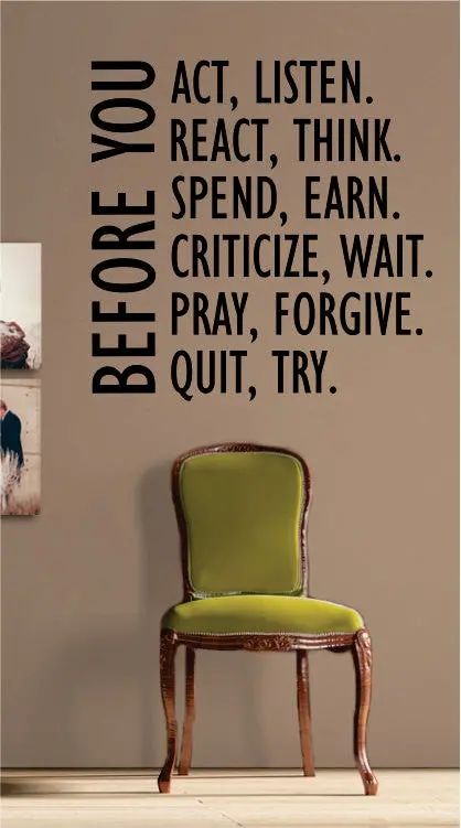 Before You Inspirational Quote Decal Sticker Wall Vinyl Decor Art 1