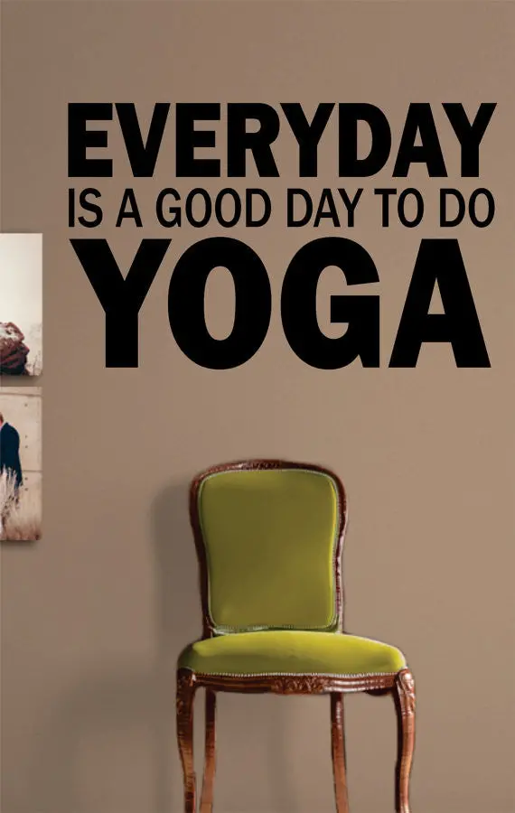 Everyday Is A Good Day To Do Yoga Version 1 Quote Decal Sticker Wall Vinyl 1