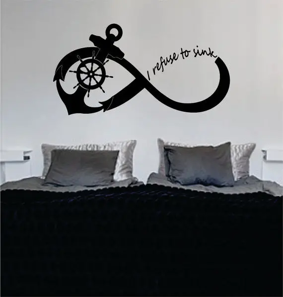 I Refuse To Sink Anchor Infinity Sign Large Nautical Ocean Beach Decal Sticker Wall Vinyl Art Decor 1