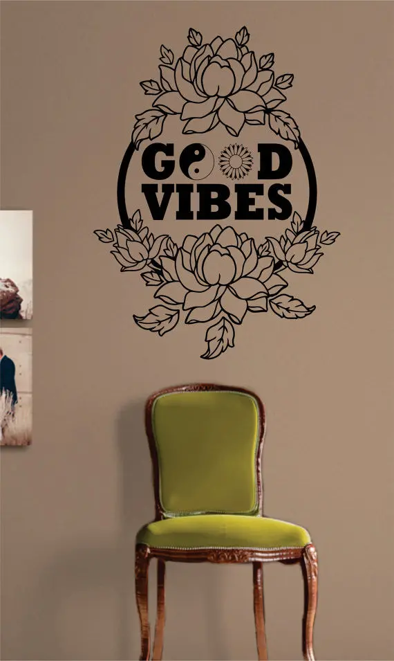Beautiful Flowers And Good Vibes Design Decal Sticker Wall Vinyl 1