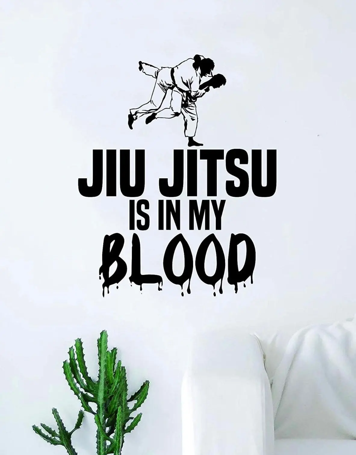 Jiu Jitsu Is In My Blood Quote Decal Sticker Wall Vinyl Art Decor Home Mma Grapple Blackbelt Sports 1
