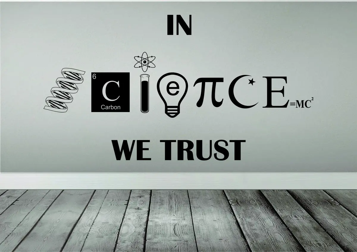 In Science We Trust School Class Design Decal Sticker Wall Vinyl Art Home Room Decor 1