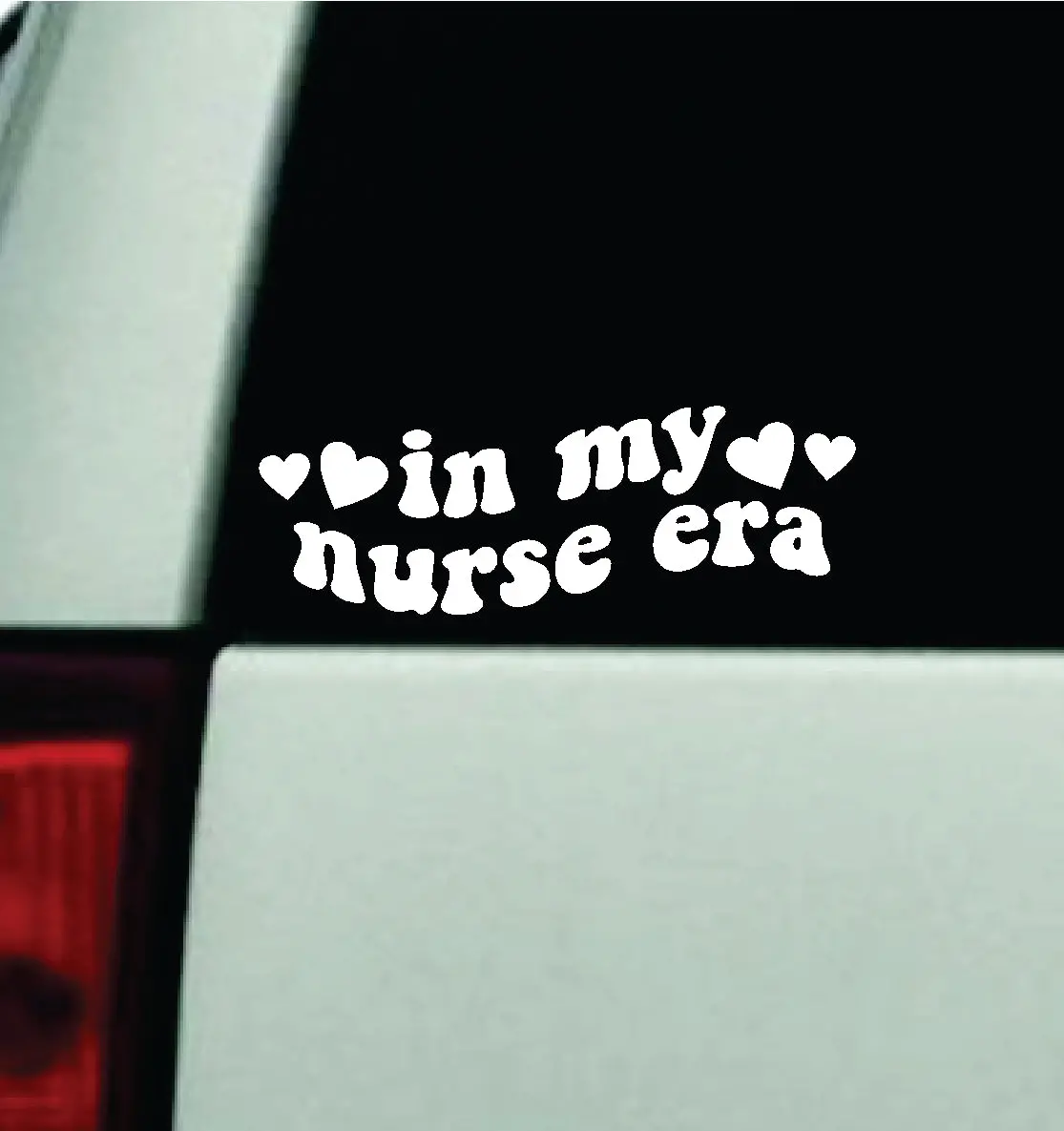 In My Nurse Era Car Decal Truck Window Windshield Mirror Jdm Bumper Sticker Vinyl Quote Girls Trendy Milf Funny Groovy Nursing Hospital Rn 1