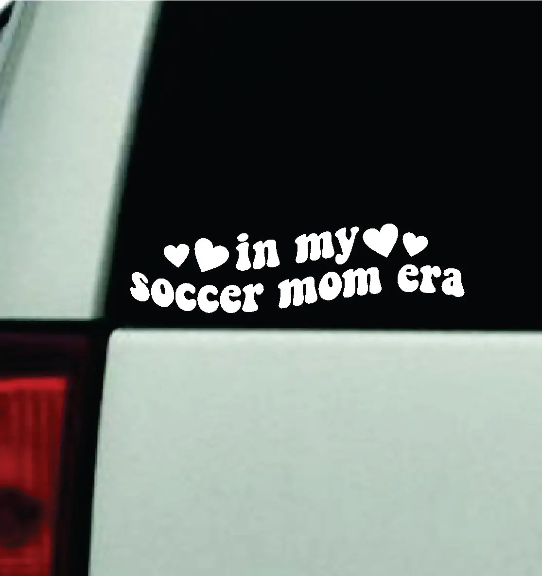 In My Soccer Mom Era Car Decal Truck Window Windshield Mirror Jdm Bumper Sticker Vinyl Quote Girls Trendy Milf Funny Groovy Sports 1