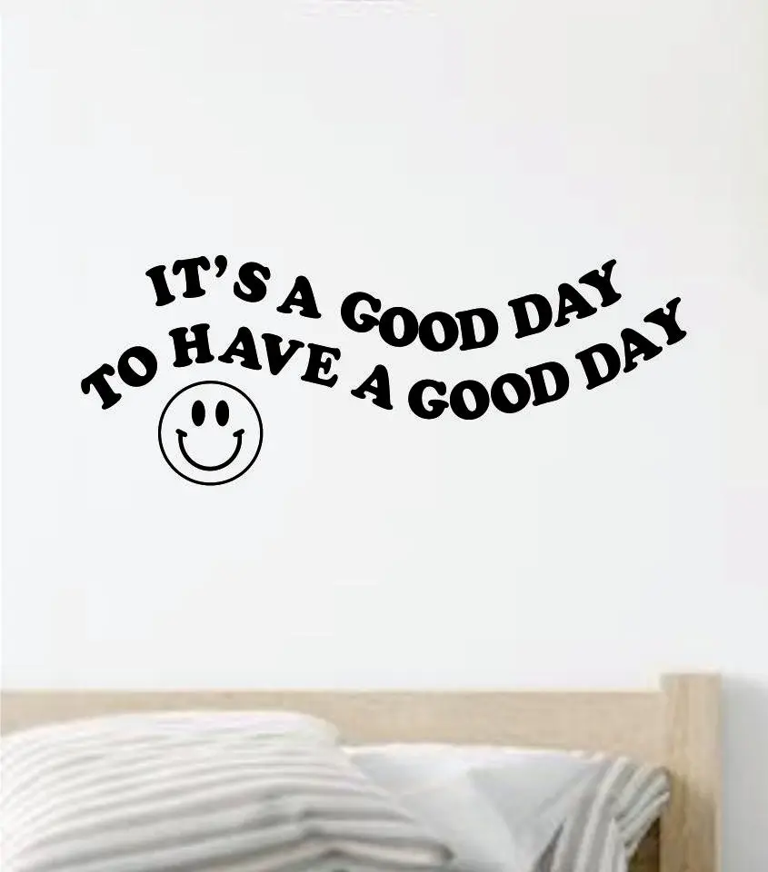It's A Good Day To Have A Good Day Smiley Face V2 Wall Decal Sticker Vinyl Art Wall Bedroom Home Decor Inspirational Motivational Boy Girls Teen Mirror Beauty Lashes Brows Make Up 1