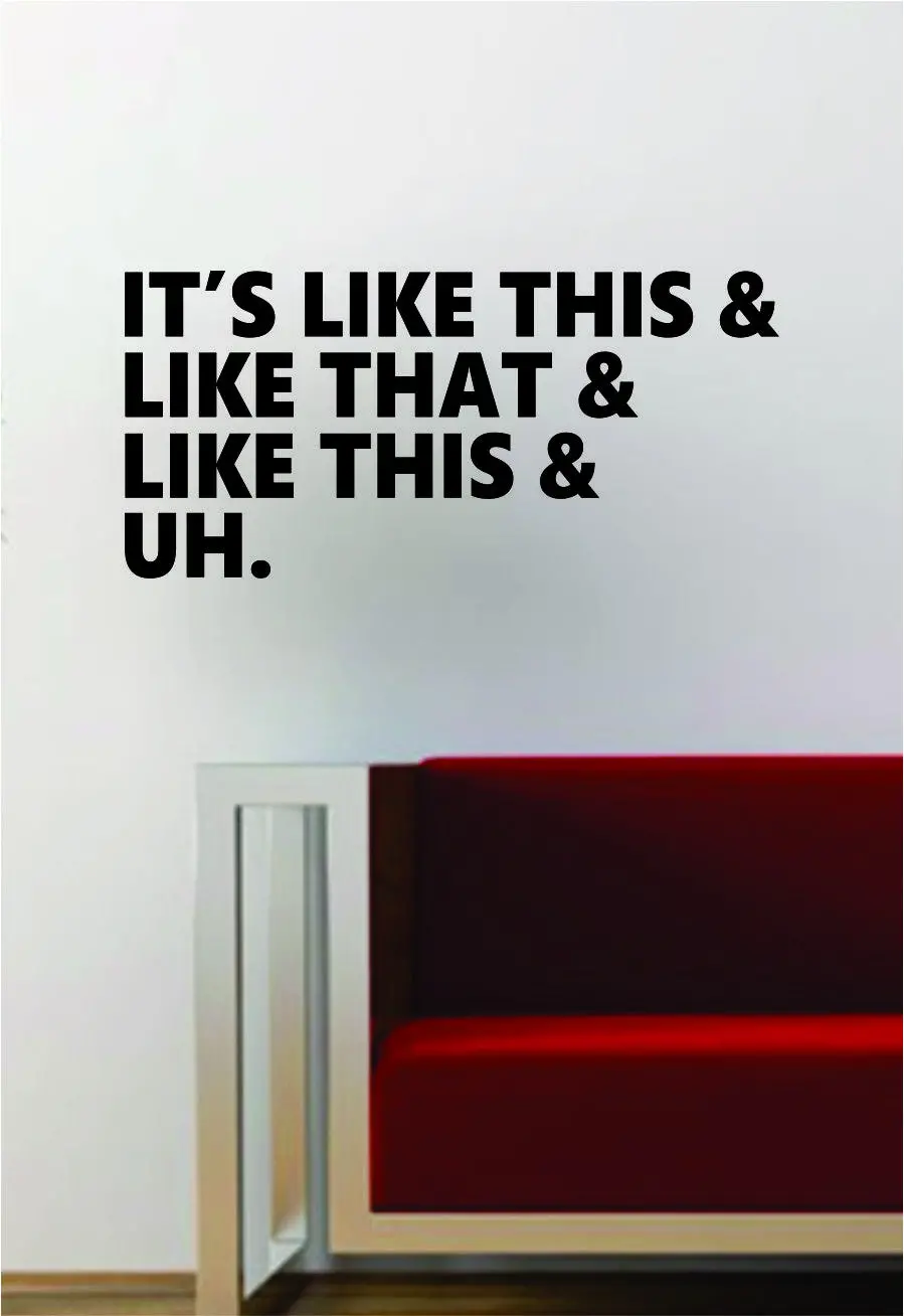 It's Like This Dr Dre Snoop Dogg Hip Hop Rap Quote Decal Sticker Wall Vinyl Art Music Lyrics Funny 1