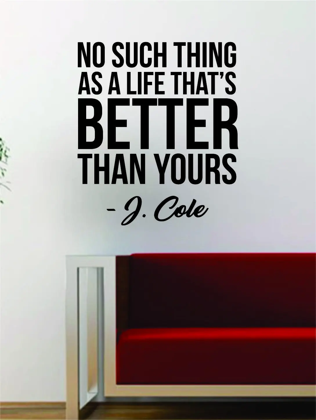 J Cole No Such Thing Quote Decal Sticker Wall Vinyl Art Music Lyrics Home Decor Rap Hip Hop Inspirational 1