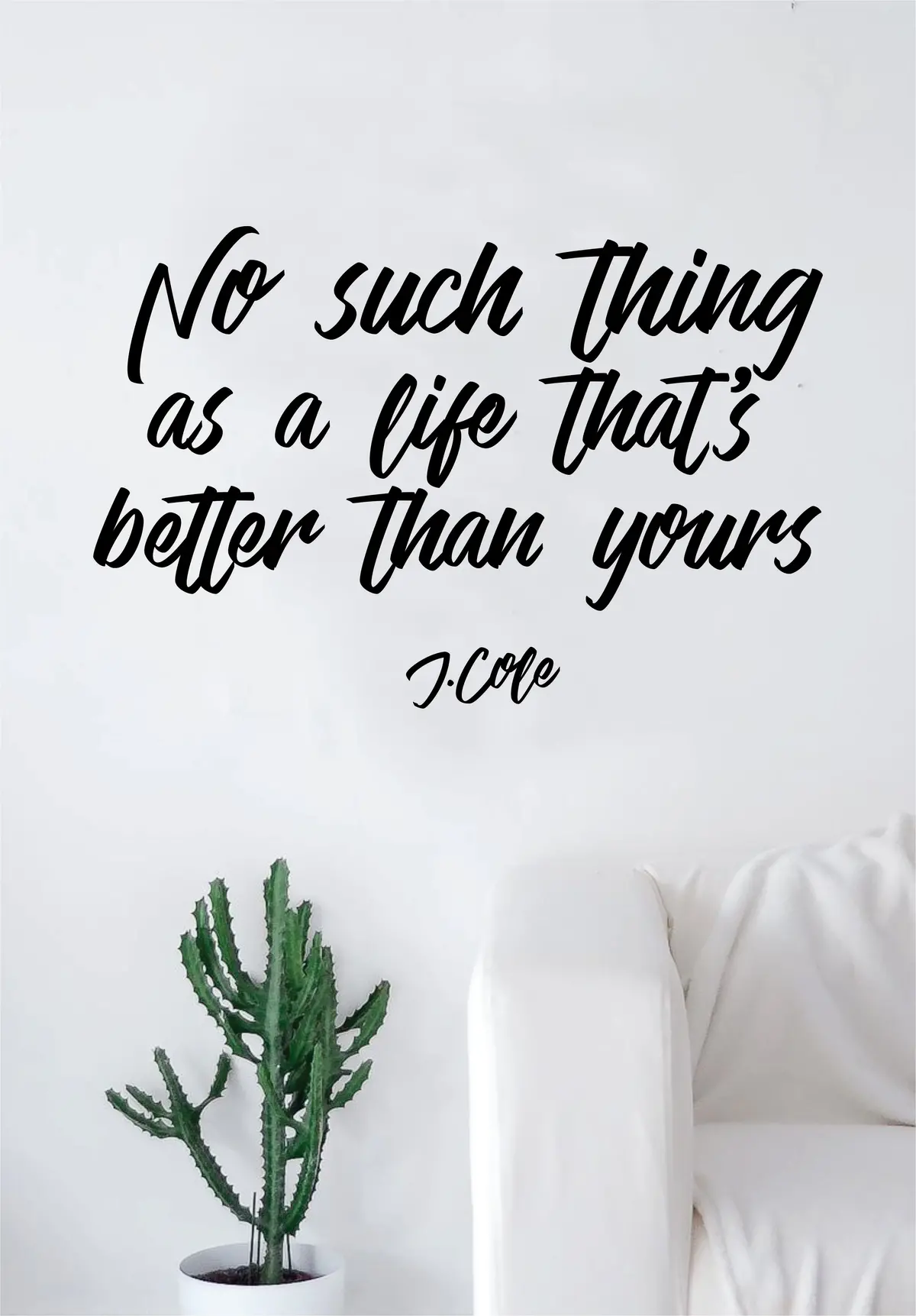 J Cole No Such Thing V2 Quote Wall Decal Sticker Room Art Vinyl Rap Hip Hop Lyrics Music Cole World Inspirational 1