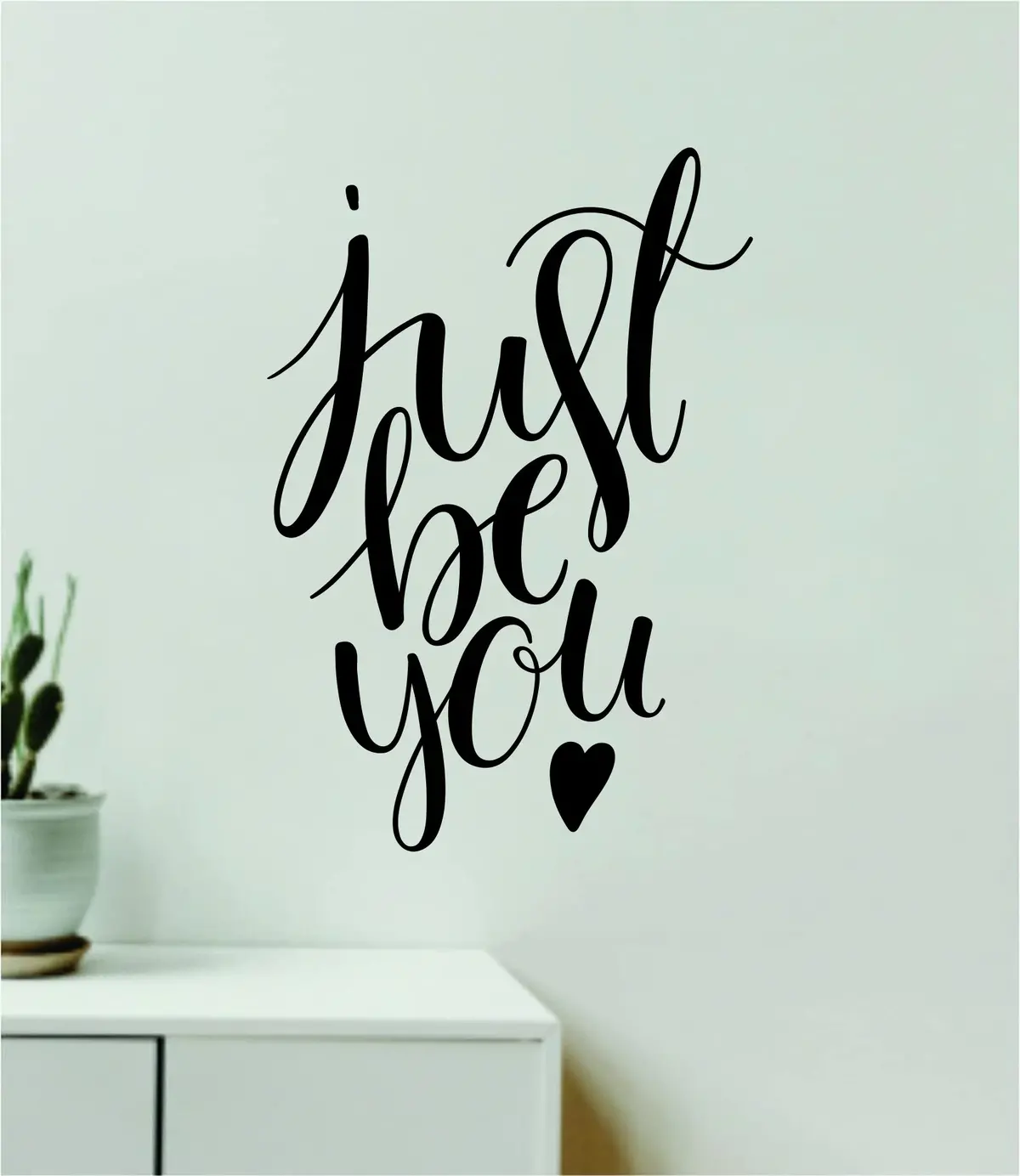 Just Be You Quote Wall Decal Sticker Vinyl Art Decor Bedroom Room Boy Girl Teen Inspirational Motivational School Nursery Good Vibes 1
