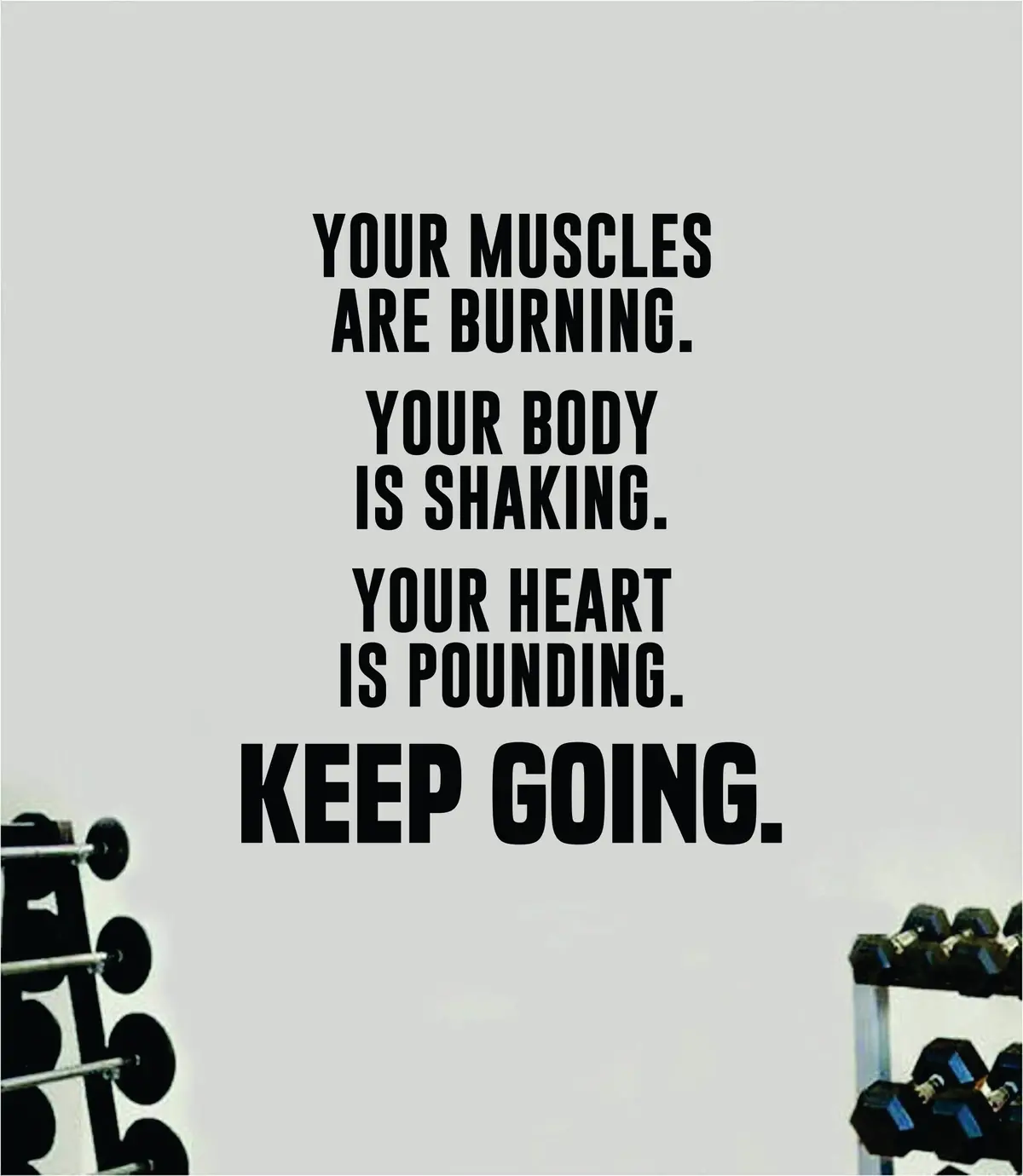 Keep Going V9 Wall Decal Sticker Vinyl Art Wall Bedroom Room Home Decor Inspirational Motivational Teen Sports Gym Lift Weights Fitness Workout Men Girls Health Exercise 1