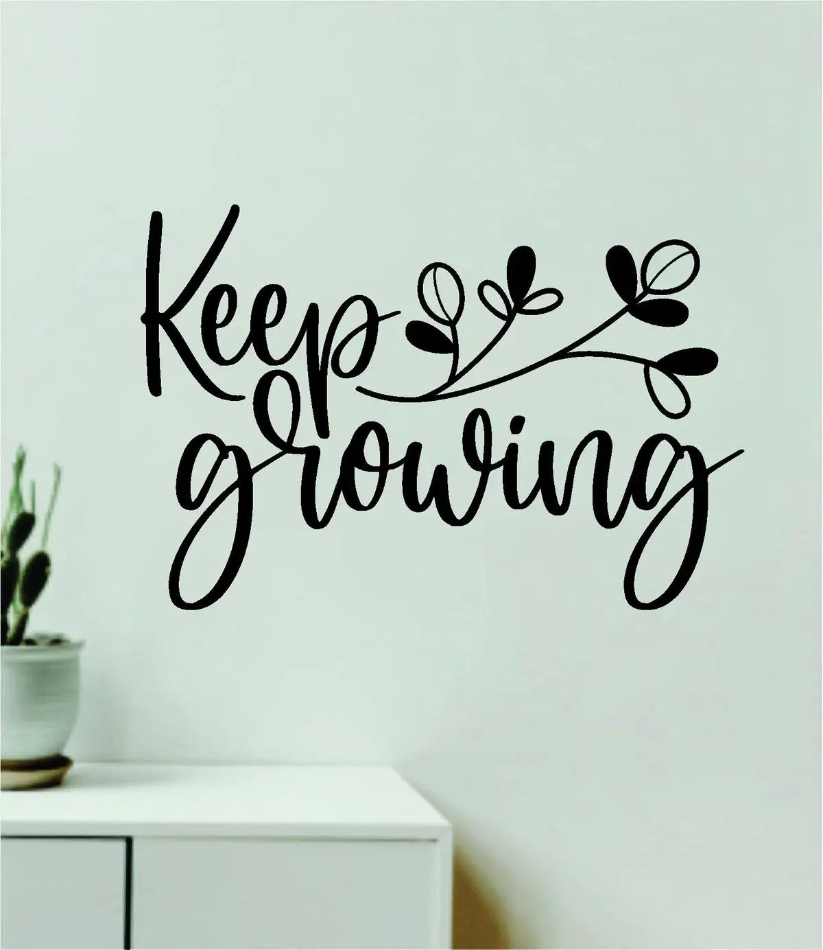 Keep Growing Quote Wall Decal Sticker Vinyl Art Decor Bedroom Room Boy Girl Inspirational Motivational School Nursery Classroom Teacher Aesthetic Family 1
