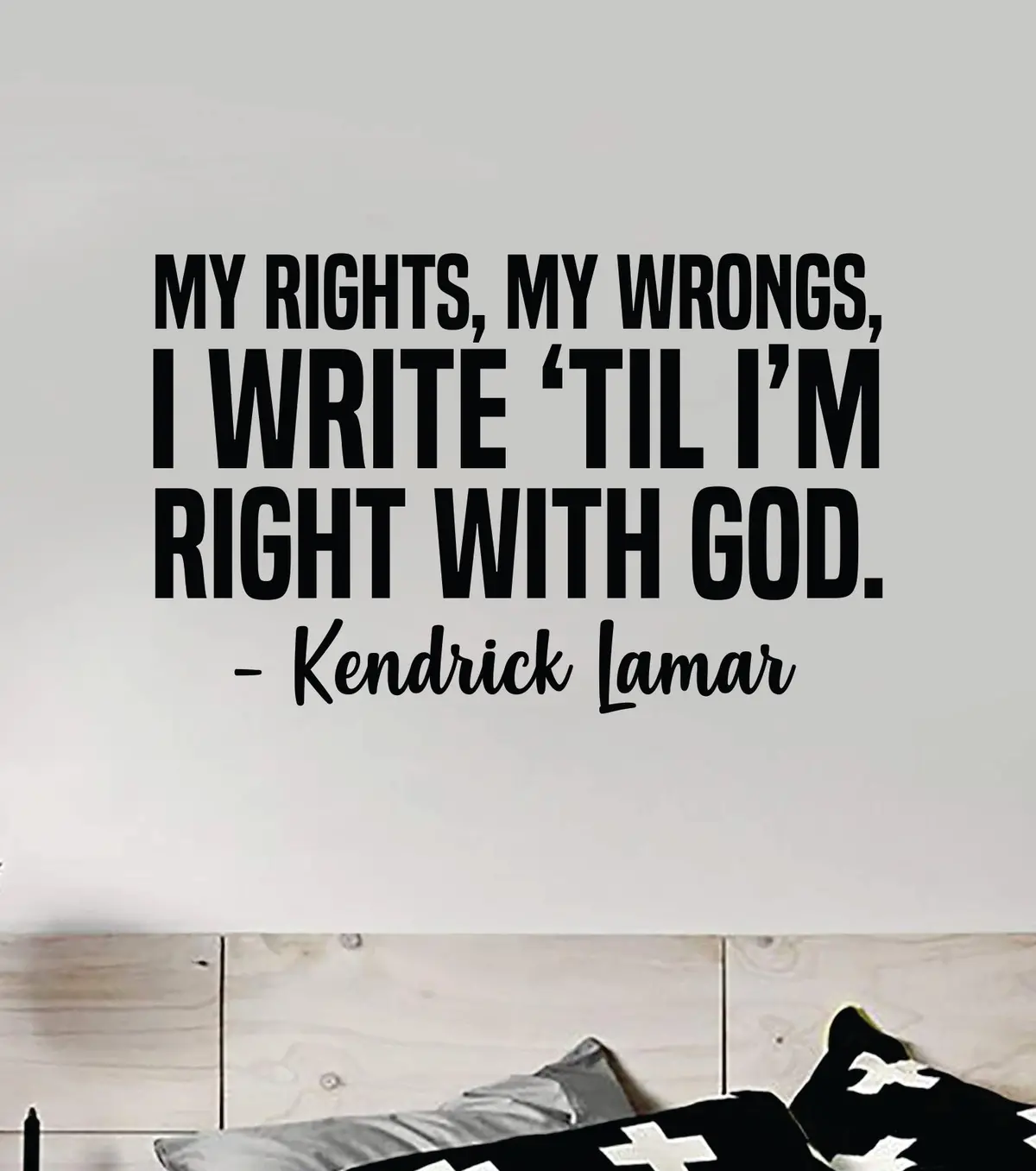 Right With God Wall Decal Sticker Vinyl Art Bedroom Home Decor Inspirational Motivational Boys Girls Lyrics Music Rap Hip Hop Kendrick Lamar 1
