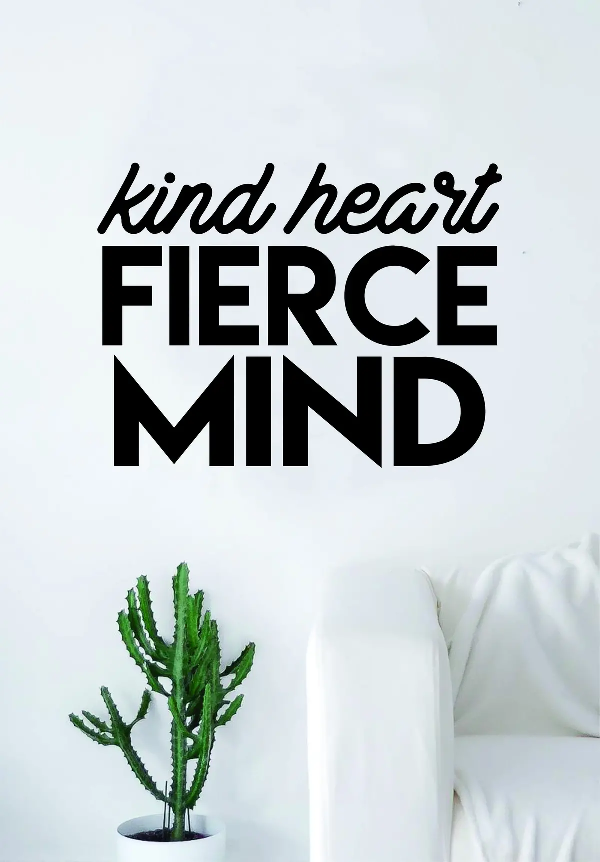 Kind Heart Fierce Mind Quote Wall Decal Sticker Bedroom Living Room Art Vinyl Beautiful Inspirational Cute Motivational Teen 1
