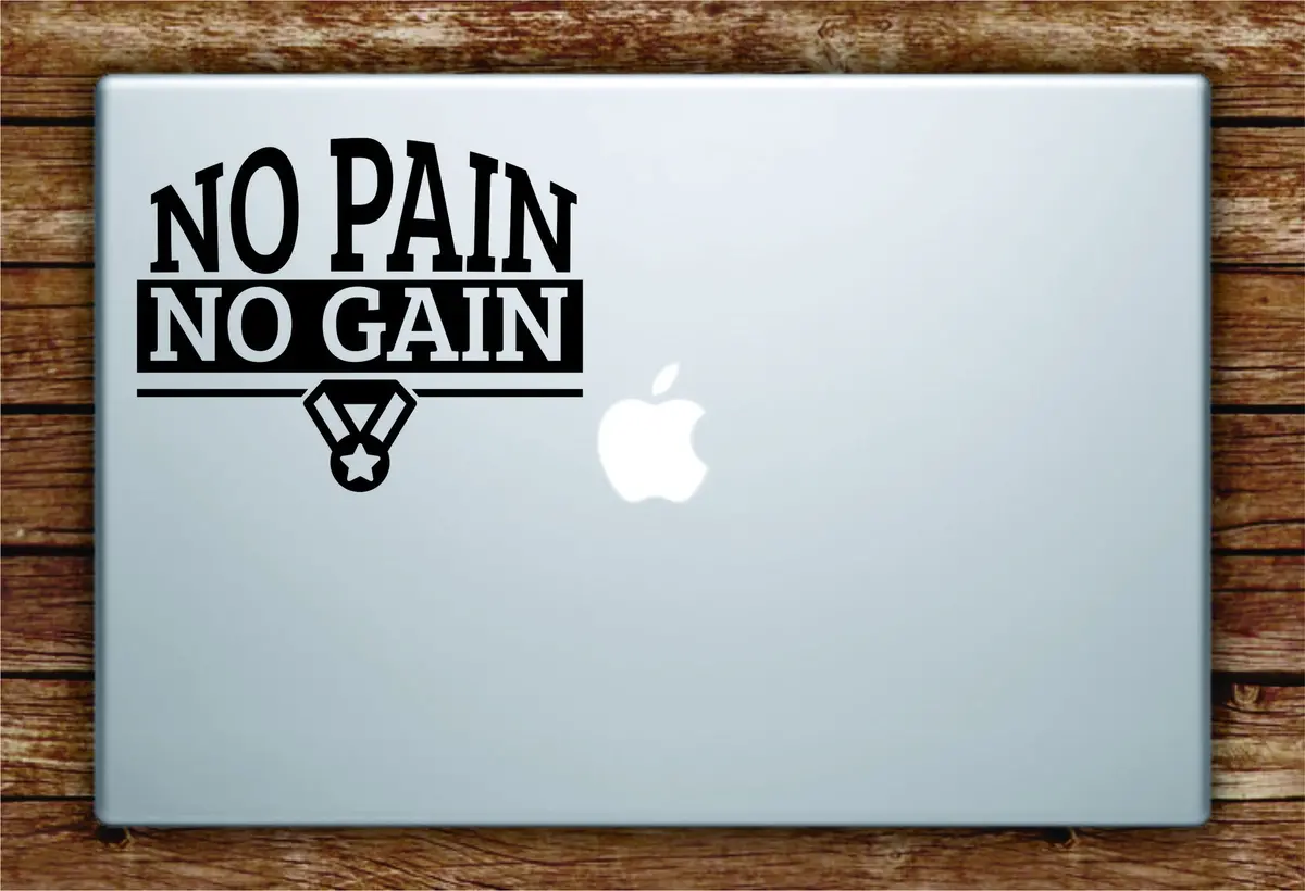 No Pain No Gain Laptop Decal Sticker Vinyl Art Quote Macbook Apple Decor Quote Gym Fitness 1