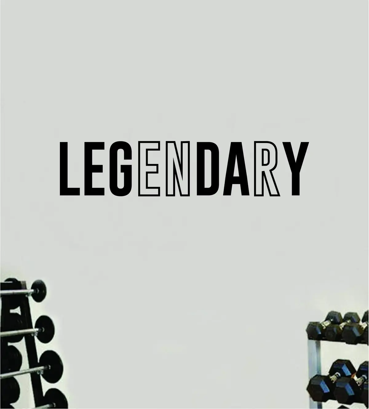 Legendary Leg Day Quote Wall Decal Sticker Vinyl Art Home Decor Bedroom Boy Girl Inspirational Motivational Gym Fitness Health Exercise Lift Beast 1