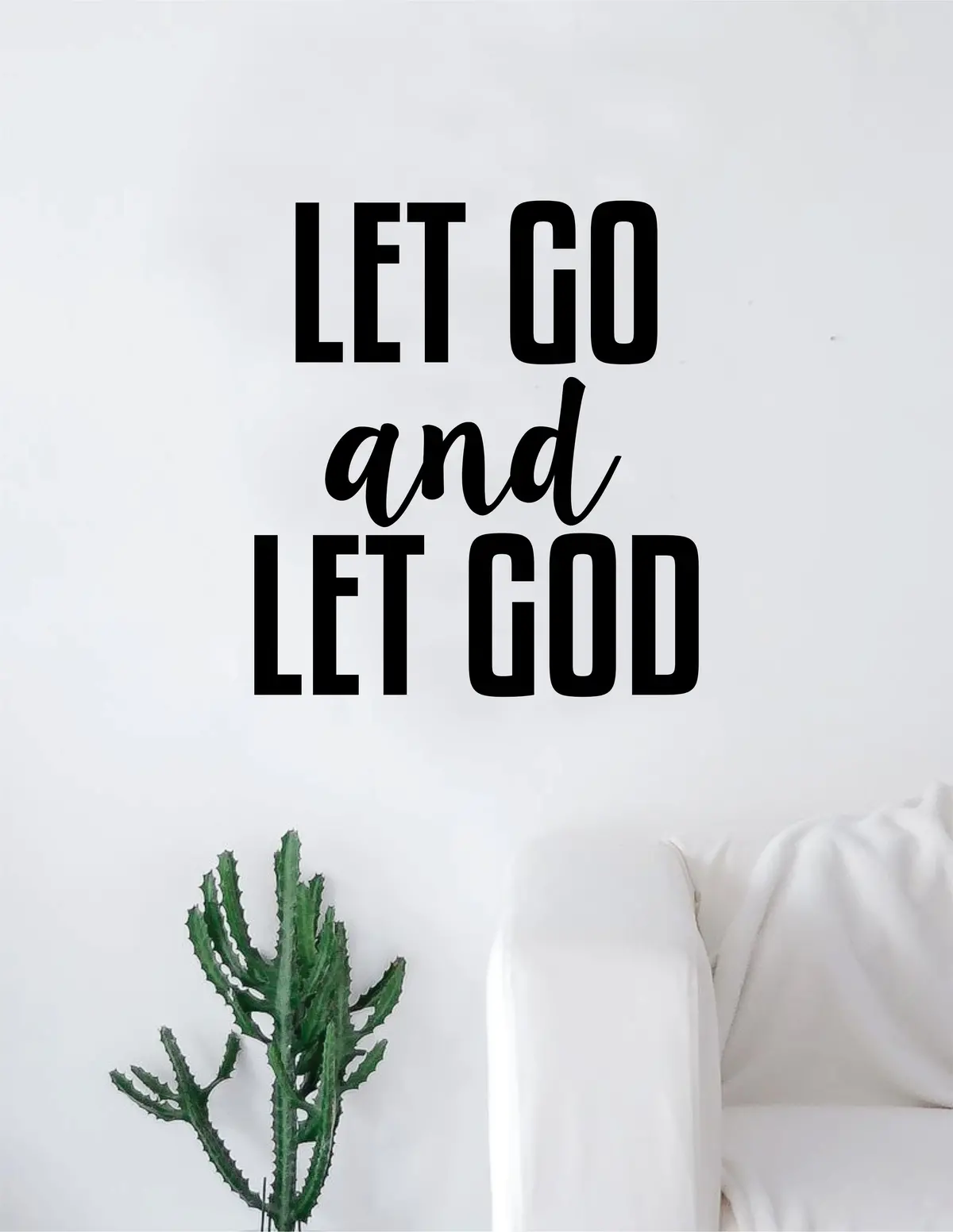 Let Go And Let God Decal Sticker Wall Vinyl Art Home Decor Teen Quote Inspirational Religious 1