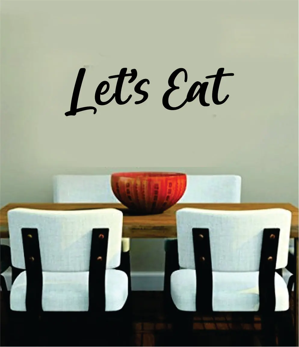 Let's Eat Wall Decal Sticker Bedroom Room Art Vinyl Home Decor Teen Food Kitchen Family Funny 1