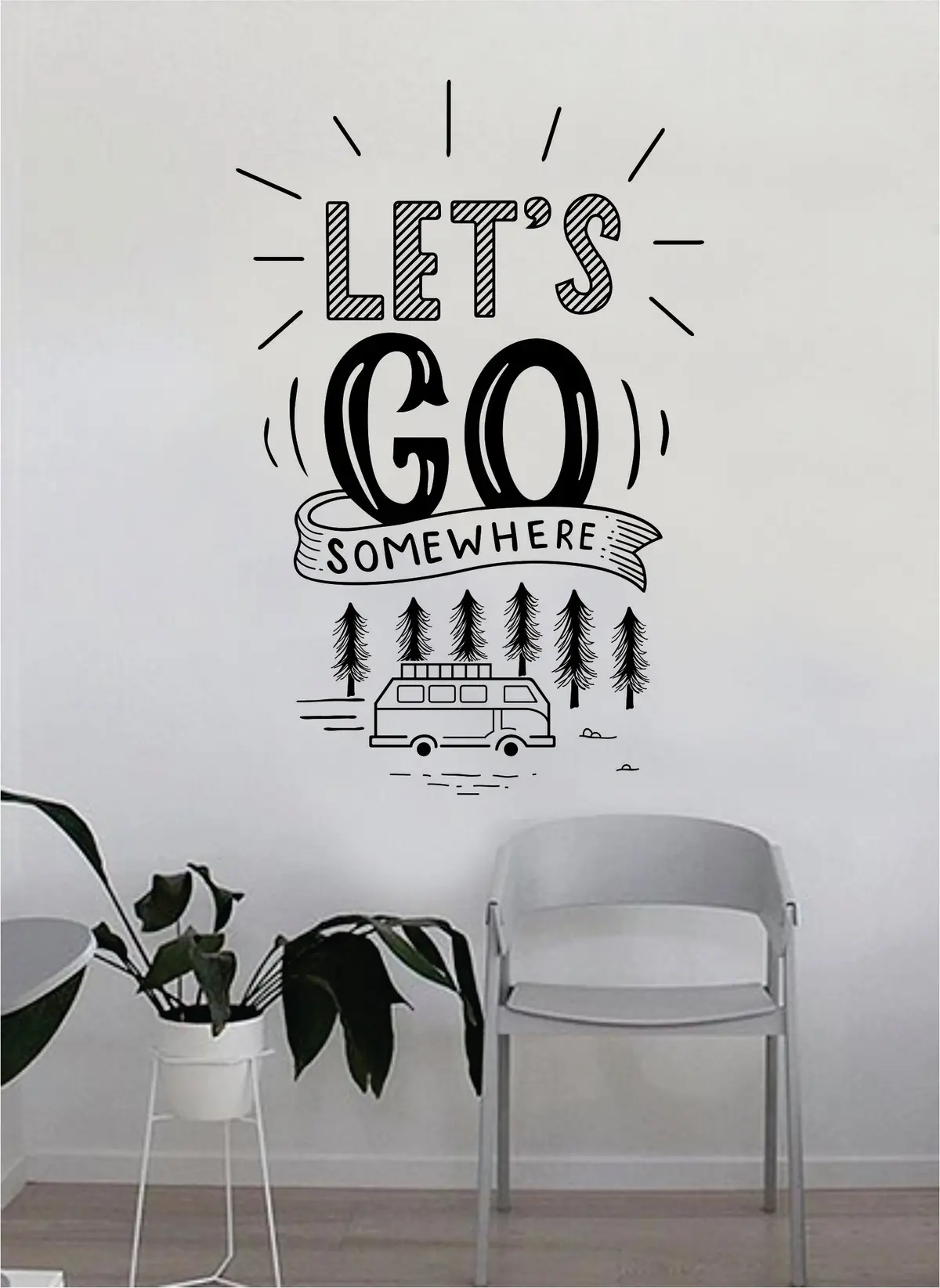Let's Go Somewhere Decal Quote Home Room Decor Decoration Art Vinyl Sticker Inspirational Motivational Adventure Teen Travel Wanderlust Explore Family Trees Hike Camp Mountains Rv Van 1