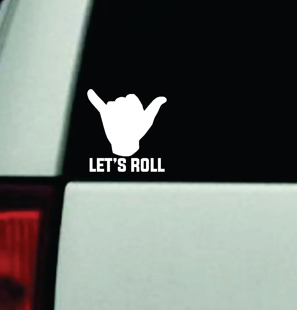 Let's Roll Jiu Jitsu Shaka Car Decal Truck Window Windshield Mirror Jdm Bumper Sticker Vinyl Quote Girls Men Trendy Sports Mma Train Gym Roll Grapple Bjj 1