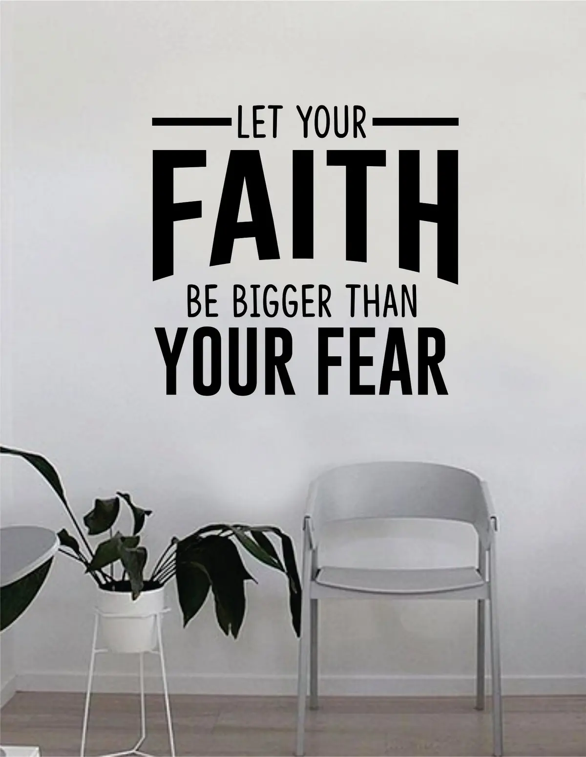 Let Your Faith Be Bigger Than Your Fear Quote Wall Decal Sticker Bedroom Home Room Art Vinyl Inspirational Motivational Teen Decor Decoration Religious Amen God Blessed Spiritual 1