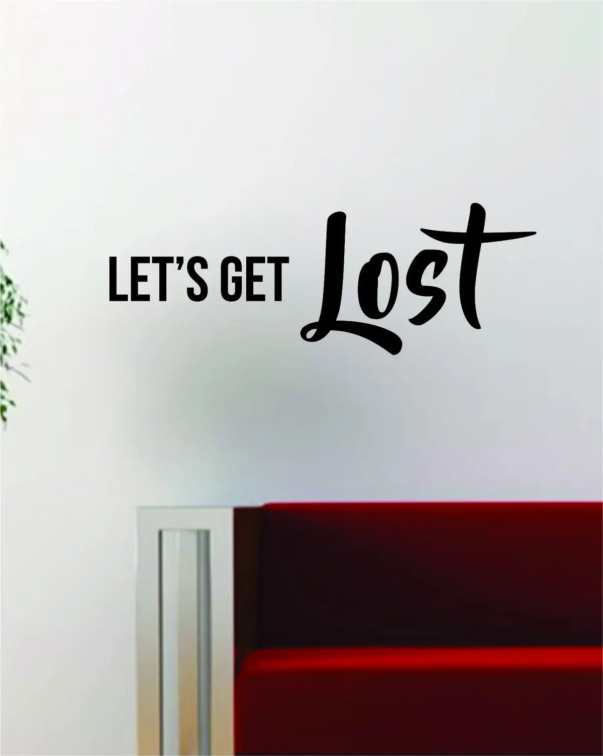 Lets Get Lost Quote Decal Sticker Wall Vinyl Art Decor Home Wanderlust Travel Adventure 1