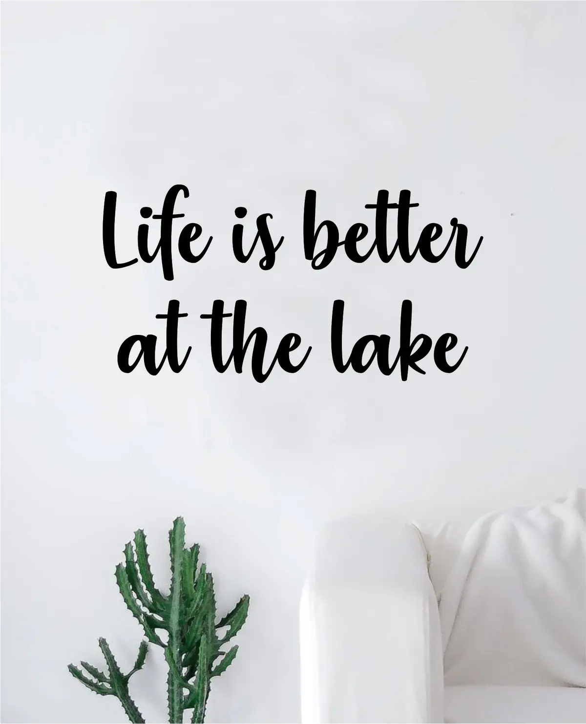 Life Is Better At The Lake Wall Decal Sticker Vinyl Art Bedroom Living Room Decor Decoration Teen Quote Inspirational Motivational Vacation Relax Water Boat Fish Drink Summer Fun 1