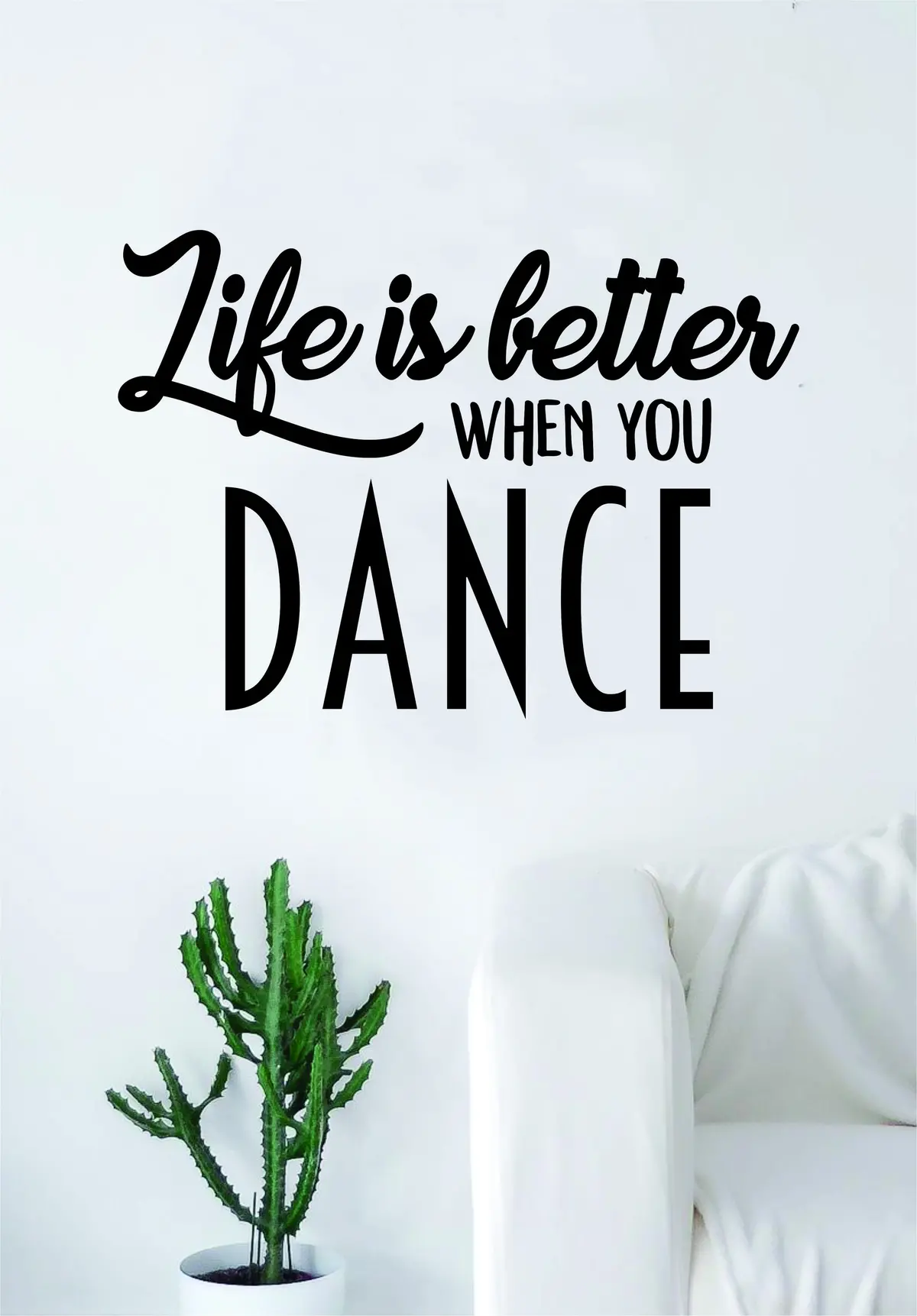 Life Is Better When You Dance Quote Wall Decal Sticker Vinyl Art Home Decor Living Room Bedroom Inspirational Teen 1