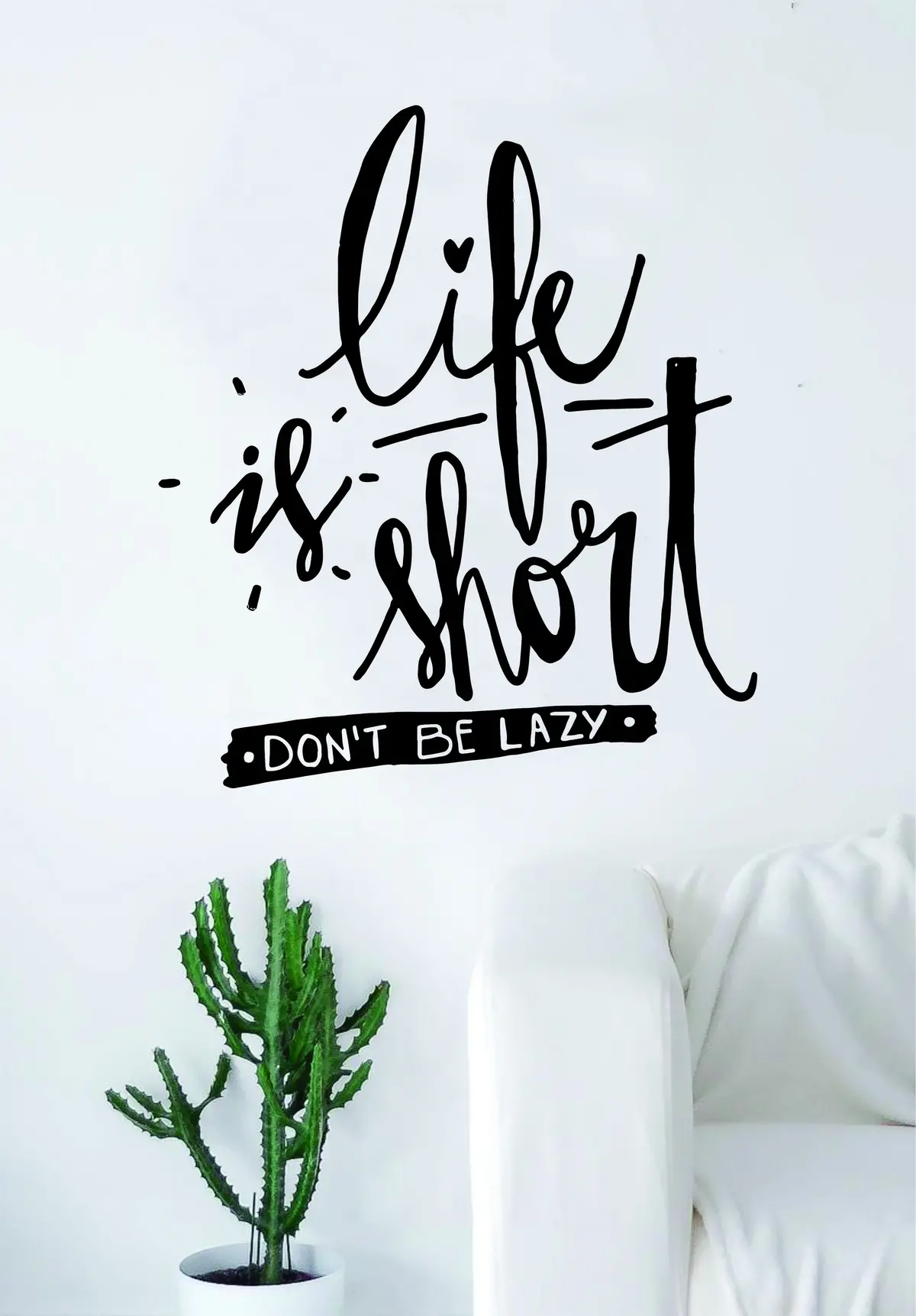 Life Is Short Decal Sticker Wall Vinyl Art Room Decor Inspirational Quote Motivational Gym Workout 1