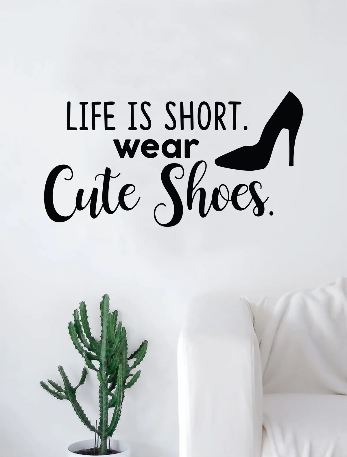 Life Is Short Wear Cute Shoes Beautiful Design Decal Sticker Wall Vinyl Decor Art Heels Girls Inspirational 1